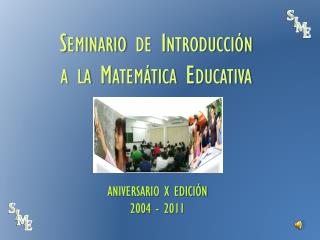 ANIVERSARIO X EDICIÓN 2004 - 2011