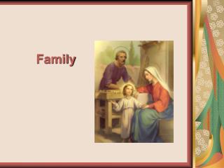 Family