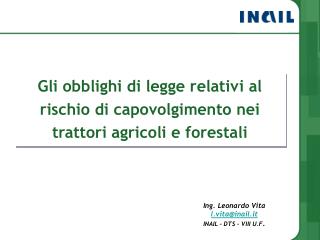 Gli obblighi di legge relativi al rischio di capovolgimento nei trattori agricoli e forestali