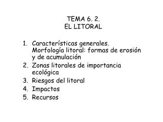 TEMA 6. 2. EL LITORAL