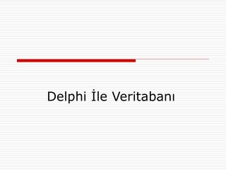 Delphi İle Veritabanı