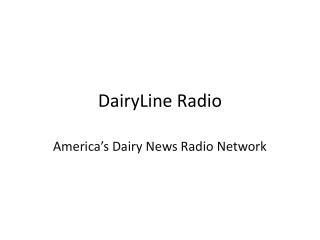 DairyLine Radio