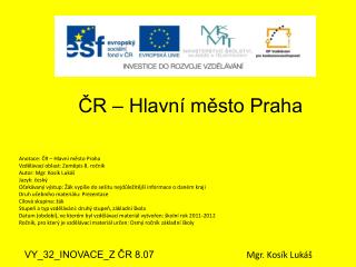 ČR – Hlavní město Praha