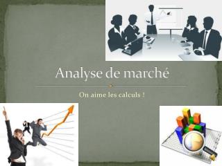 Analyse de marché