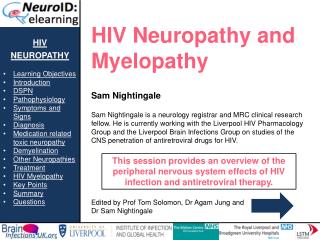 hiv neuropathy Learning Objectives Introduction DSPN Pathophysiology Symptoms and Signs Diagnosis