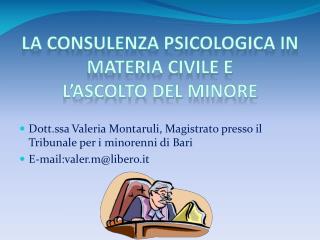 La consulenza psicologica in materia civile e l’ascolto del minore