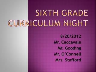 Sixth Grade Curriculum Night