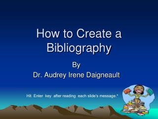 How to Create a Bibliography