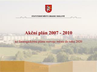 Akční plán 2007 - 2010