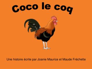 Coco le coq