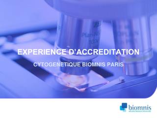 EXPERIENCE D’ACCREDITATION