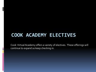 Cook Academy Electives