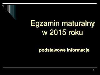 Egzamin maturalny w 2015 roku