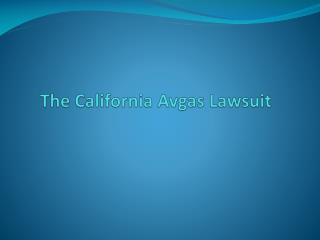 The California Avgas Lawsuit