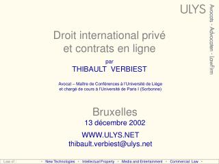Droit international privé et contrats en ligne par THIBAULT VERBIEST
