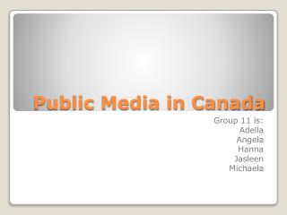 Public Media in Canada