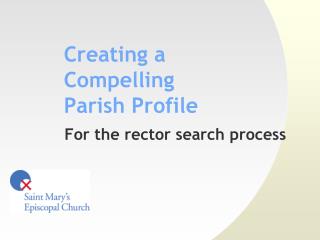 Creating a Compelling Parish Profile