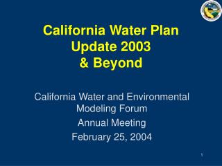 California Water Plan Update 2003 &amp; Beyond
