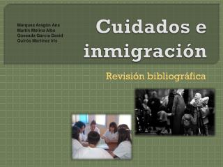 Cuidados e inmigración