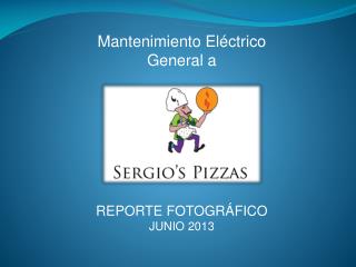 Mantenimiento Eléctrico General a REPORTE FOTOGRÁFICO JUNIO 2013