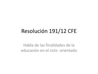 Resolución 191/12 CFE