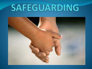 SAFEGUARDING