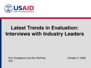 Latest Trends in Evaluation: Interviews with Industry Leaders