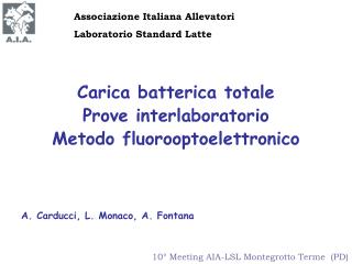 Carica batterica totale Prove interlaboratorio Metodo fluorooptoelettronico