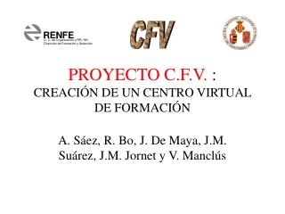 PROYECTO C.F.V. : CREACIÓN DE UN CENTRO VIRTUAL DE FORMACIÓN