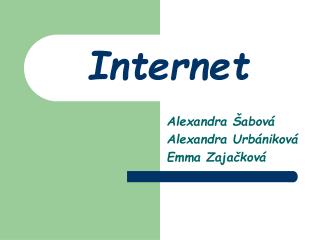 Internet