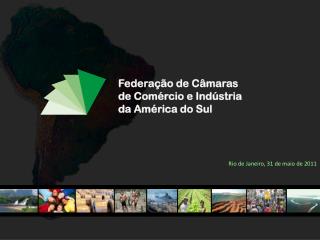 Federação de Câmaras de Comércio e Indústria da América do Sul