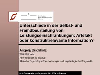 Angela Buchholz WWU Münster Psychologisches Institut I