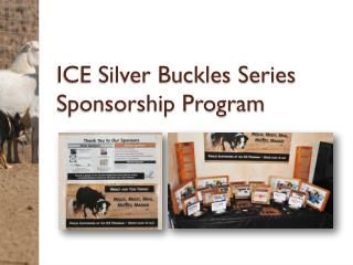 ICE Silver Buckles Series Sponsorship Program