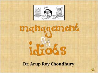Dr. Arup Roy Choudhury