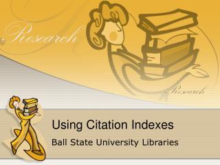 Using Citation Indexes
