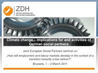 Climate change – implications for and activities of German social partners