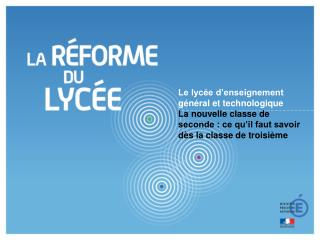 Le lycée d’enseignement général et technologique