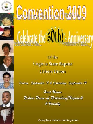 Of the Virginia State Baptist Ushers Union Friday, September 18 &amp; Saturday, September 19