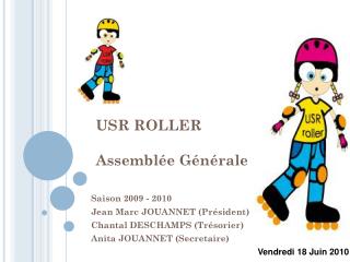 USR ROLLER Assemblée Générale