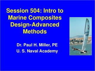 Session 504: Intro to Marine Composites Design-Advanced Methods