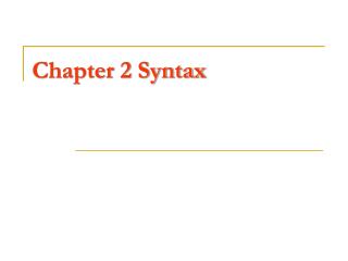 Chapter 2 Syntax