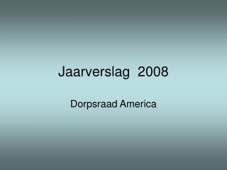 Jaarverslag 2008