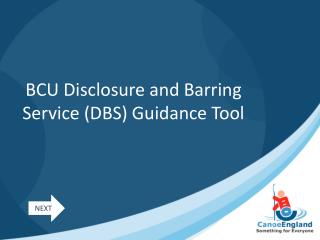 BCU Disclosure and Barring Service (DBS) Guidance Tool