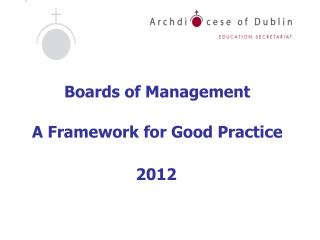 Boards of Management A Framework for Good Practice