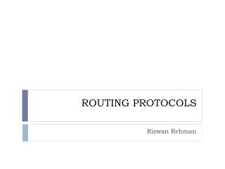 ROUTING PROTOCOLS