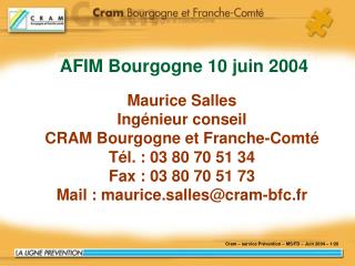 Cram – service Prévention – MS/FD – Juin 2004 – 1/20