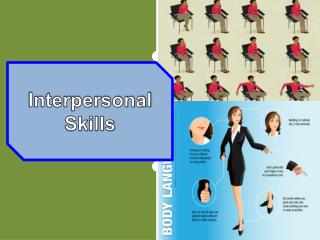 Interpersonal Skills