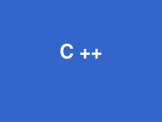 C ++