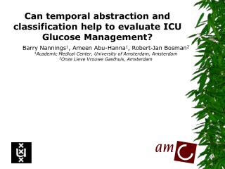 Can temporal abstraction and classification help to evaluate ICU Glucose Management?