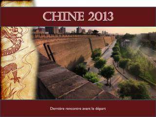 Chine 2013